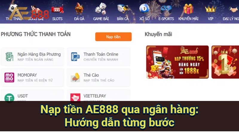 nap-tien-ae888-qua-ngan-hang:-huong-dan-tung-buoc