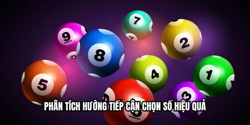 Phân tích hướng tiếp cận chọn số hiệu quả