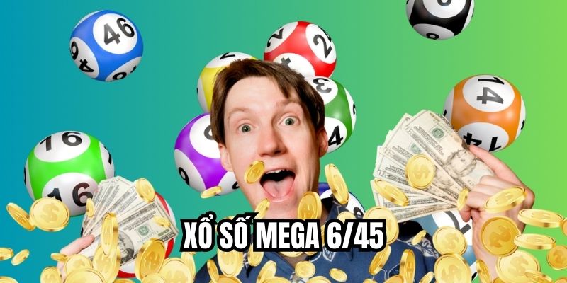 Xổ Số Mega 6/45